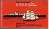 Deutscher Seeschiffbau im 19. und 20. Jahrhundert; Erwin Strohbusch (1 St.) Führer des deutschen Schiffahrtsmuseums Nr. 2